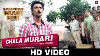 Chala Murari | Kaun Kitney Paani Mein | Amit Kumar | Kunal Kapoor &amp; Radhika Apte