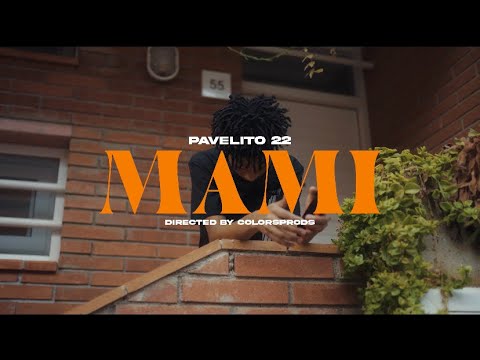 Pavelito - ''MAMI" (Vídeo Oficial)