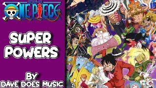 【One Piece】Opening 21「Super Powers」(English Cover by Dave Does Music)