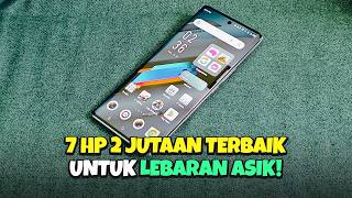Download lagu 7 Rekomendasi HP 2 Jutaan Terbaik 2025 untuk Lebaran! mp3 Download lagu 7 Rekomendasi HP 2 Jutaan Terbaik 2025 untuk Lebaran! mp3