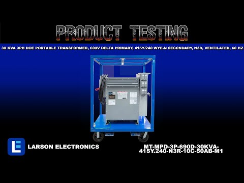 30 kVA 3PH DOE Portable Transformer, 690V Delta Primary, 415Y/240 Wye-N Secondary, N3R, Ventilated