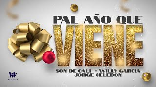 Pal' Año Que Viene Lyrics English Translation