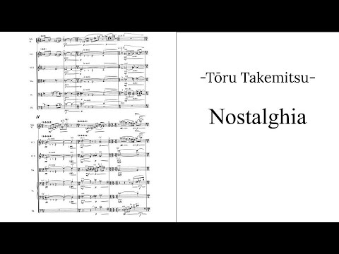 Tōru Takemitsu - Nostalghia (Bashmet)