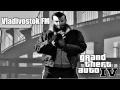 Basta - Mama GTA 4 - Vladivostok FM 