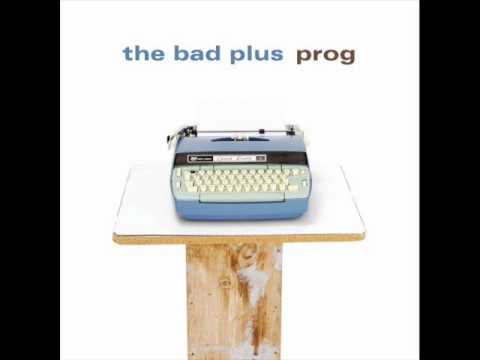 The Bad Plus - Physical Cities