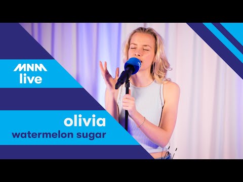 MNM LIVE: OLIVIA - Watermelon Sugar