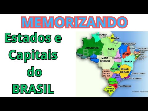 MEMORIZANDO as CAPITAIS de cada Estado do Brasil.