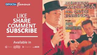 Pepe Marchena - Fuiste la Paloma Mía - Malagueña - feat. Paquito Simón