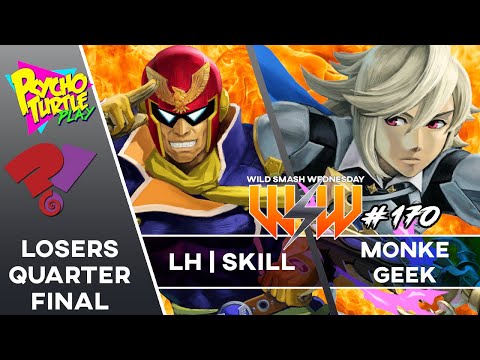 Wild Smash Wednesday #170 - LH | Skill vs. Monke Geek / Losers Quarter-Final