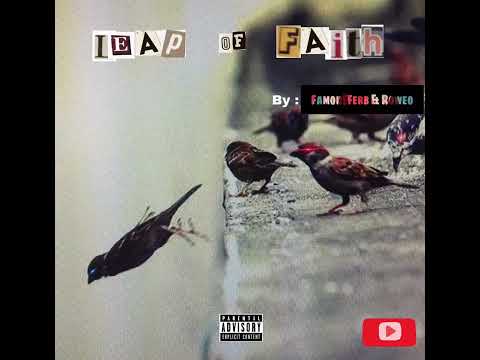 Leap Of Faith ft. Roweo (The Leak)