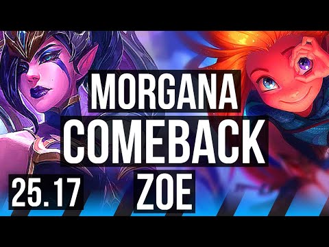 MORGANA vs ZOE (MID) | Comeback, Godlike | EUW Master | 25.17