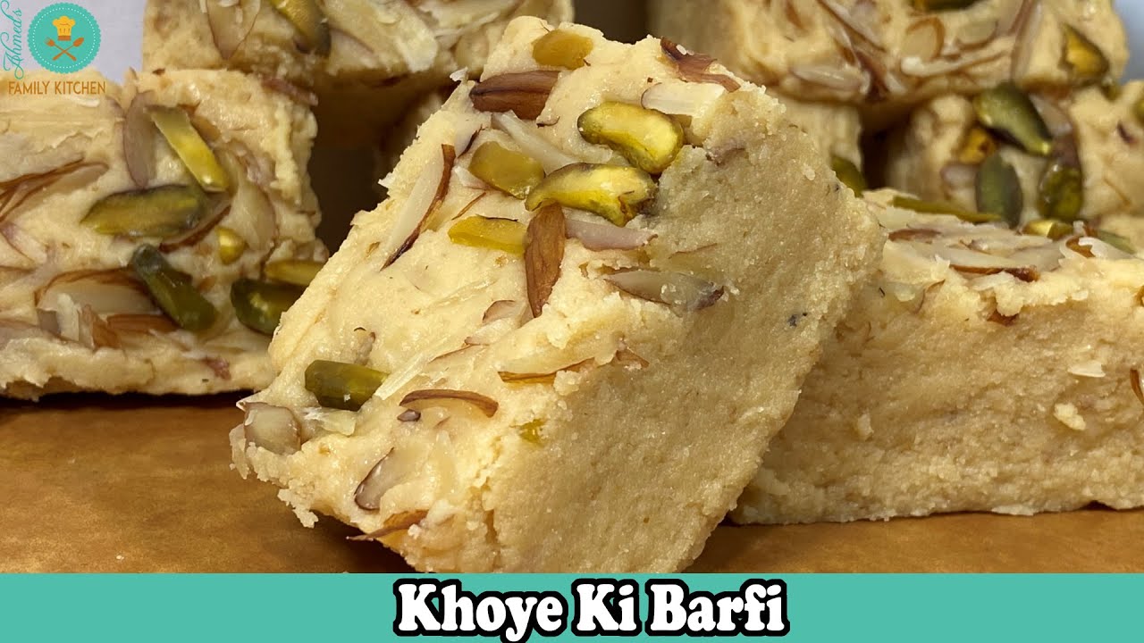 Khoya Barfi Recipe | Homemade Mawa Barfi Recipe in Urdu/Hindi | Ahmed's Family Kitchen