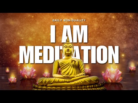 Non-Dual Awakening Through I Am Meditation | Step-by-Step Guide