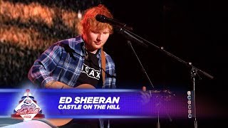 Ed Sheeran - ‘Castle On The Hill’ - (Live At Capital’s Jingle Bell Ball 2017)