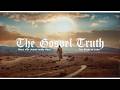 The Gospel Truth Series: John 13