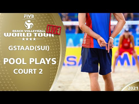 LIVE 🔴  Court 2 | Pool Play - Morning Session | 4* Gstaad 2021
