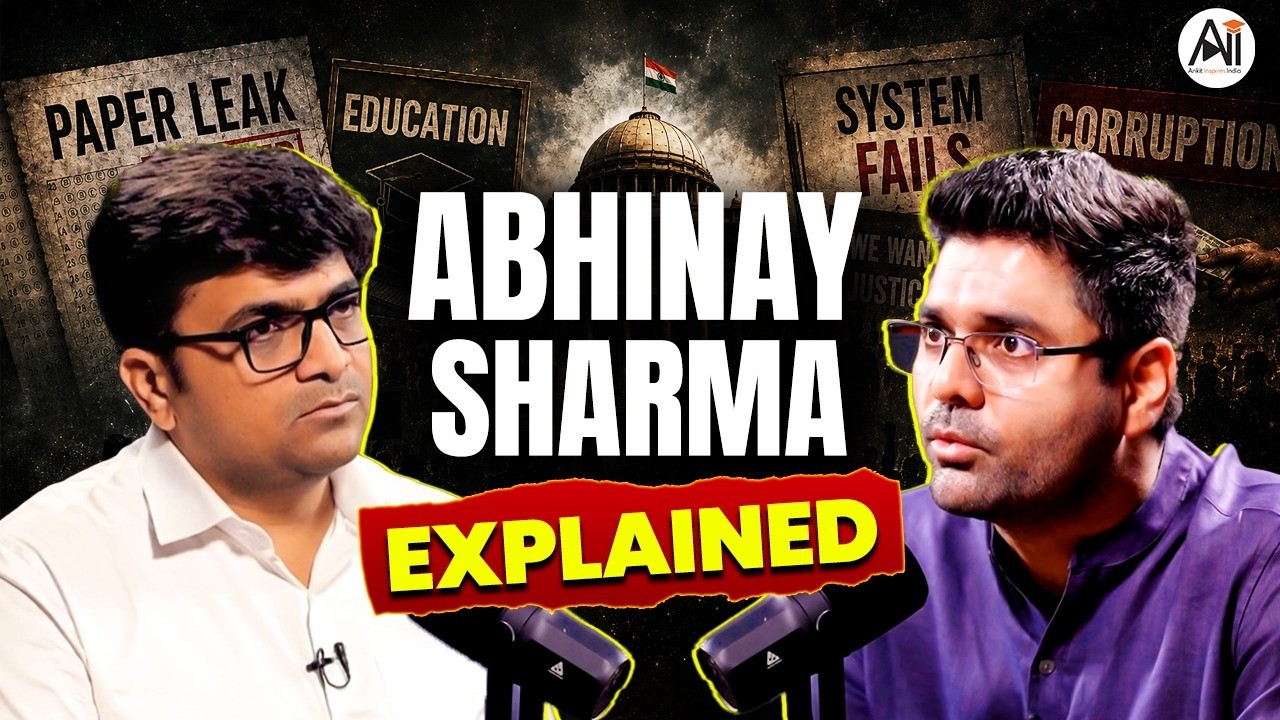 Abhinay Sir Speaks Out | The System, Corruption & Paper Leak Explained | By Ankit Sir