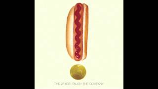 The Whigs - Enjoy The Company - Rock and Roll Forever [Audio Video]