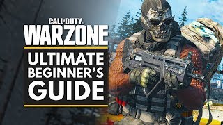 Call Of Duty Warzone | Ultimate Beginners Guide &amp; Tips