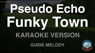 Download lagu Pseudo Echo - Funky Town (Melody) (Karaoke Version) mp3