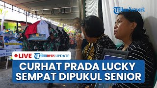 LIVE: Kakak Prada Lucky Klaim Adiknya Sempat Curhat Dipukul Senior, Ada Bekas Sepatu di Perut