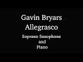 Gavin Bryars / Allegrasco for Soprano Saxophone and Piano (WIVI and Synchron YAMAHA CFX)