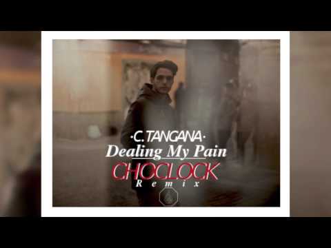 C. Tangana - Dealing my Pain [Choclock Beats Remix]
