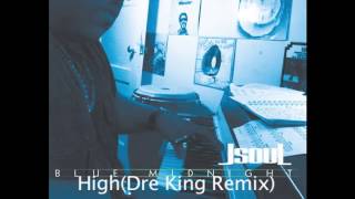 JsouL Blue Midnight: 12. High (Dre King remix)