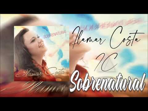 Sobrenatural - Ilamar Costa