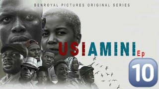 Usiamini Episode 10  Bongo Movies 2023 #tamthilia 