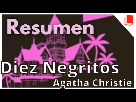 Introducción y análisis de Diez Negritos
