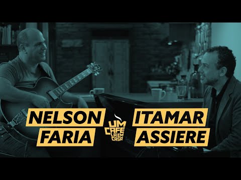 A Coffee at Home with Itamar Assiere and Nelson Faria