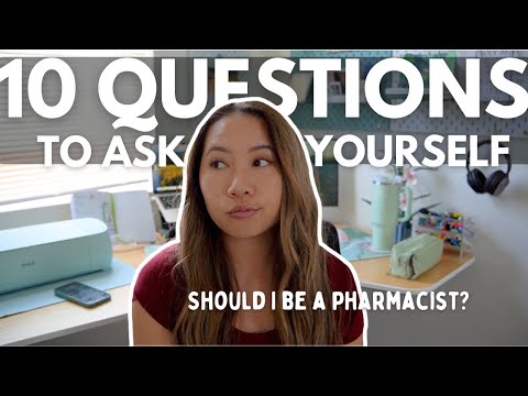 Should I go to Pharmacy School? | Pharmacist explains how to decide! 10 Questions to ask yourself