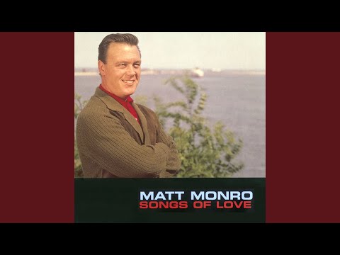 I've Grown Accustomed To Her Face - Matt Monro