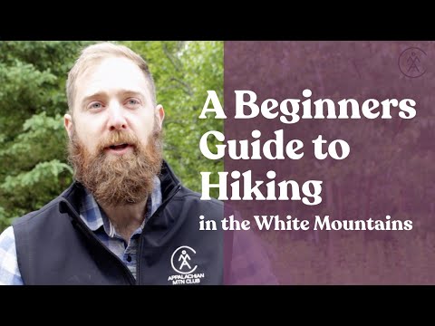A Beginner's Guide to Hiking in the White Mountains