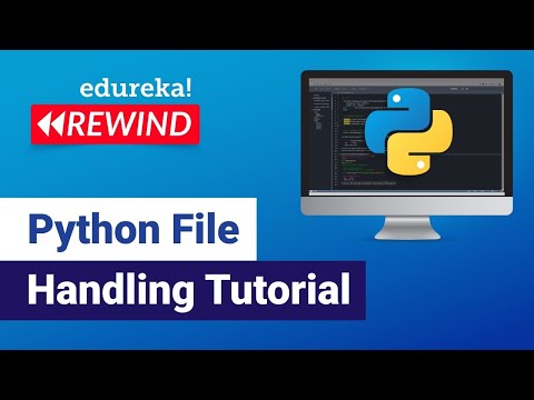 Python File Handling Tutorial Learn File Operations Python Training Edureka Rewind