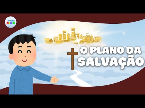 O PLANO DA SALVAÇÃO | Bíblia Para Crianças | Desenhos bíblicos | Passaporte Para O Céu 