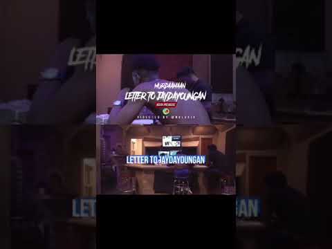 Murdaamaan - Letter 2 JayDaYoungan Dir By: @Nolakia