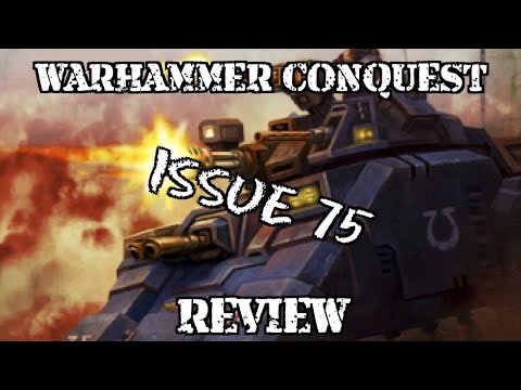 Warhammer Conquest: Issue Seventy Five Review