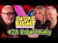 SWORD FIGHT #28 - ROBERT KELLY