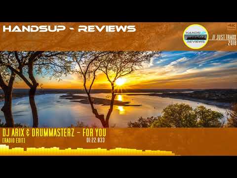 JUST TRAXX #1 // DJ Arix & Drummasterz - For You [Radio Edit]