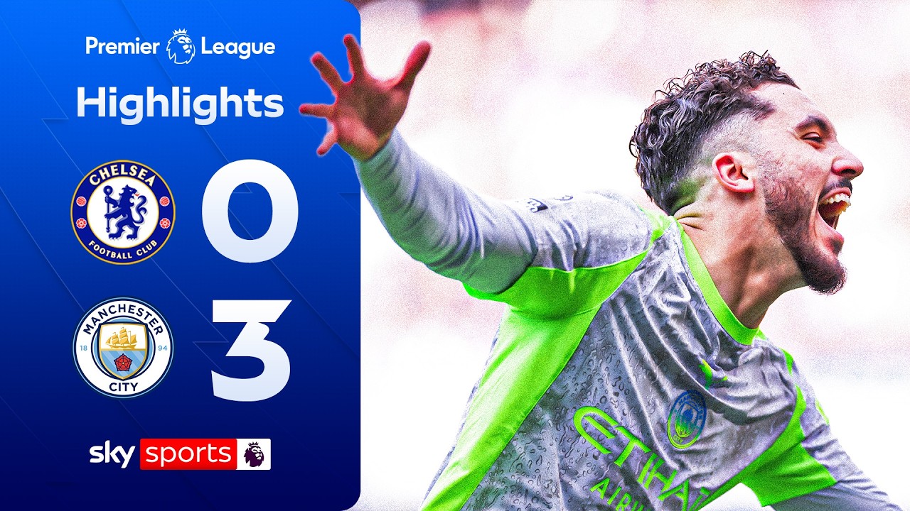City score THREE to pile pressure on Arsenal! 🍿| Chelsea 0-3 Man City | Premier League Highlights