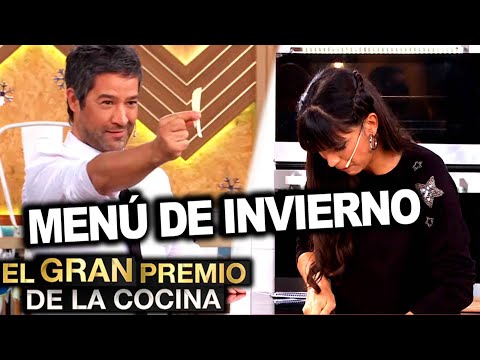El gran premio de la cocina - Programa 24/06/20 - Menú: "Llegó el invierno"