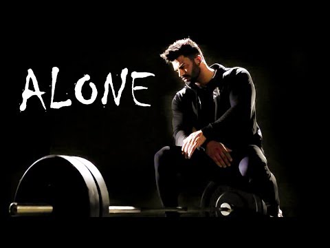 ALONE 😒 FITNESS MOTIVATION 2019