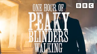 ONE HOUR of Peaky Blinders walking – BBC