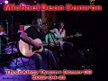 Michael Dean Damron, Live in Denver CO, 2012-04-21 (audio only)