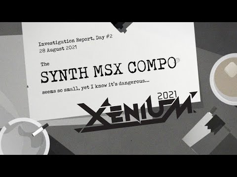 Synth msx compo @ Xenium 2021