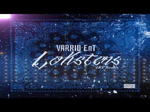 VARRIO EnT - Loksters (187 Remix)