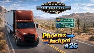 American Truck Simulator - Arizona: Phoenix ➤ Nevada: Jackpot #26