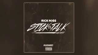Rick Ross - Stick Talk (Renzel Remix)